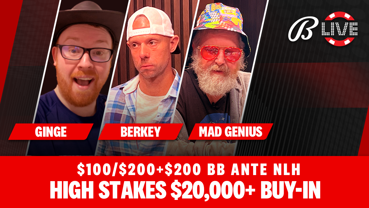High Stakes Fridays w/ Berkey and GingePoker